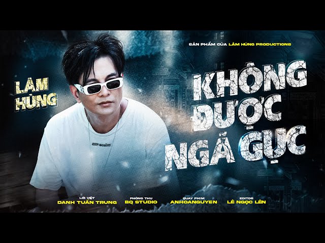 Không Được Ngã Gục