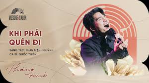 Khi Phải Quên Đi